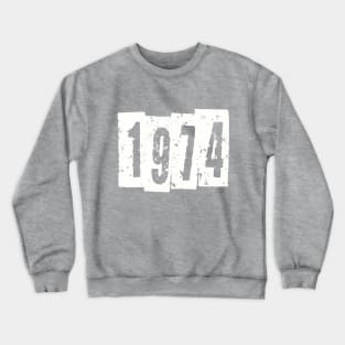 1974 Crewneck Sweatshirt